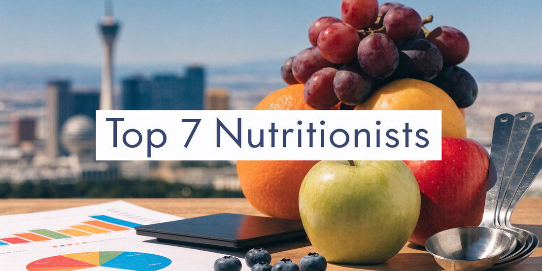 Top 7 Nutritionists in Las Vegas for 2026